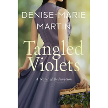 Tangled Violets: A Novel of Redemption - Paperback