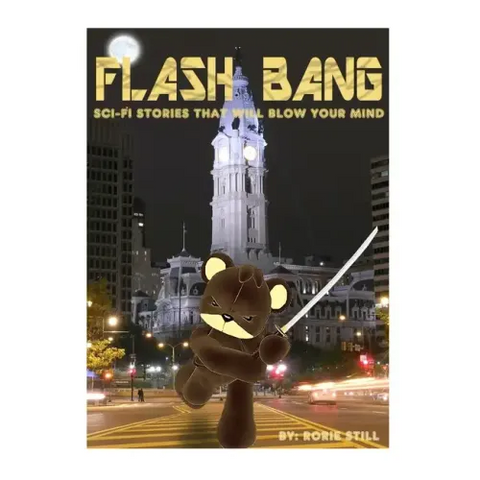 Flashbang: Sci-Fi Stories That Will Blow Your Mind!