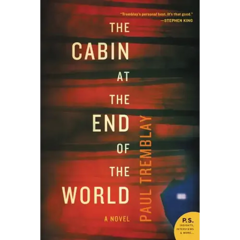 The Cabin at the End of the World