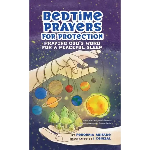 Bedtime Prayers for Protection: Praying God's Word for a Peaceful Sleep