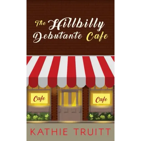 The Hillbilly Debutante Cafe