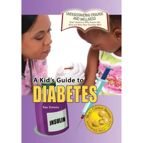 A Kid's Guide to Diabetes