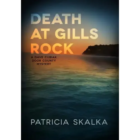 Death at Gills Rock