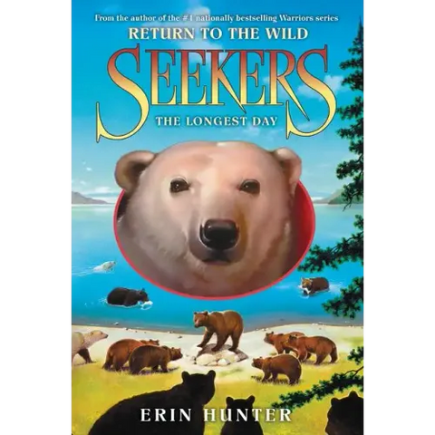 Seekers: Return to the Wild #6: The Longest Day