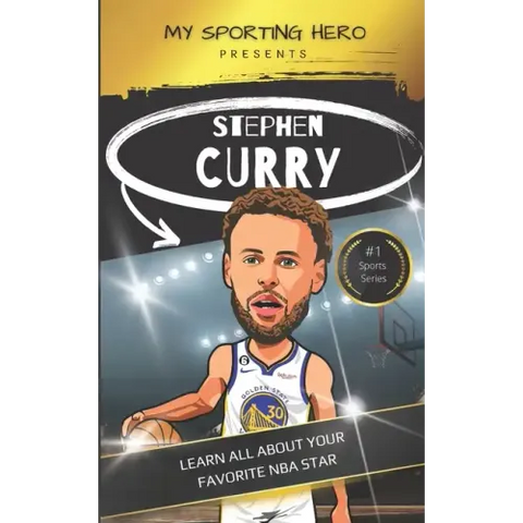 My Sporting Hero: Stephen Curry: Learn all about your favorite NBA star