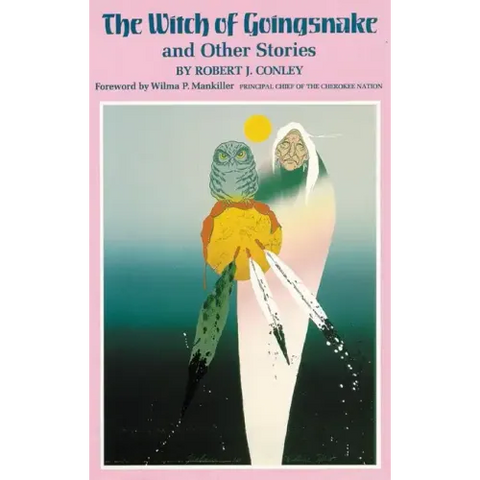 The Witch of Goingsnake: And Other Stories