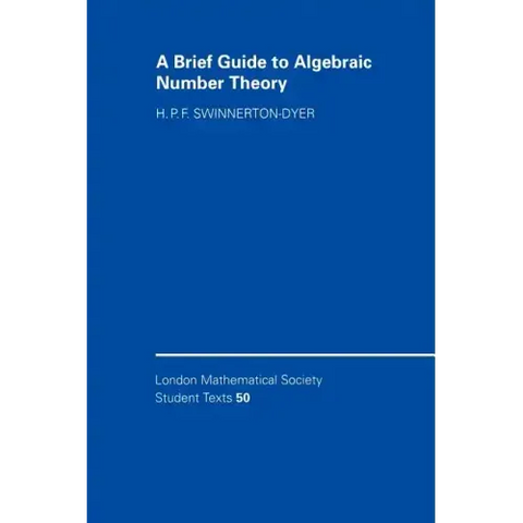A Brief Guide to Algebraic Number Theory