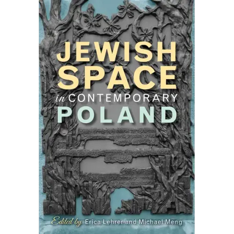 Jewish Space in Contemporary Poland