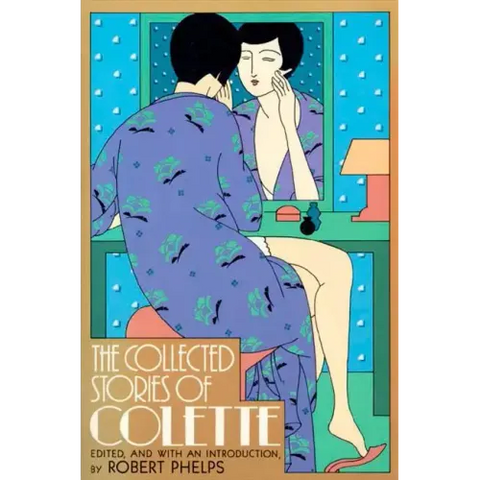 Collected Stories of Colette