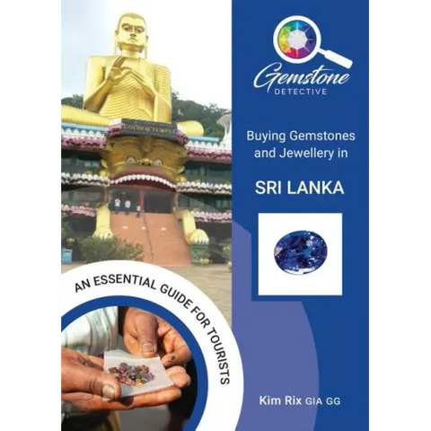 The Gemstone Detective: Buying Gemstones and Jewellery in Sri Lanka