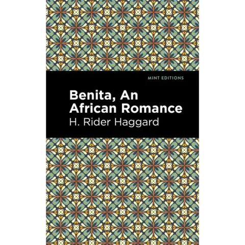 Benita: An African Romance