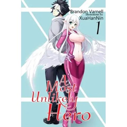 A Most Unlikely Hero, Volume 1