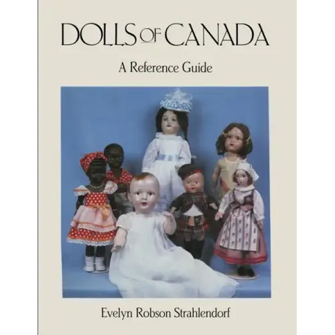 Dolls of Canada: A Reference Guide