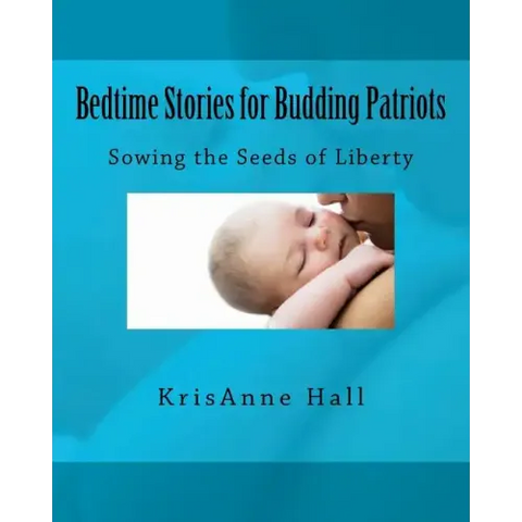 Bedtime Stories for Budding Patriots