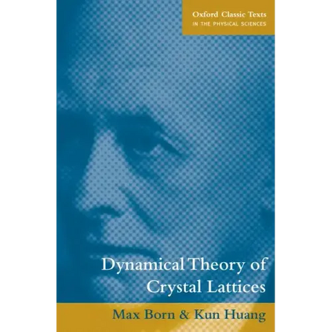 Dynamical Theory of Crystal Lattices