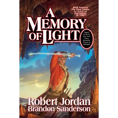 A Memory of Light: Book Fourteen of the Wheel of Time