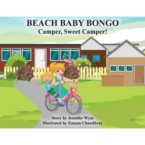 Beach Baby Bongo: Camper, Sweet Camper!