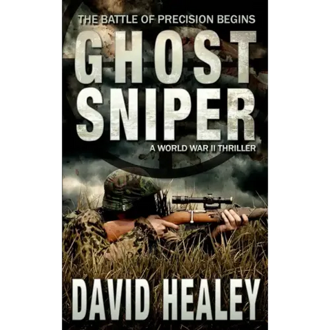 Ghost Sniper: A World War II Thriller