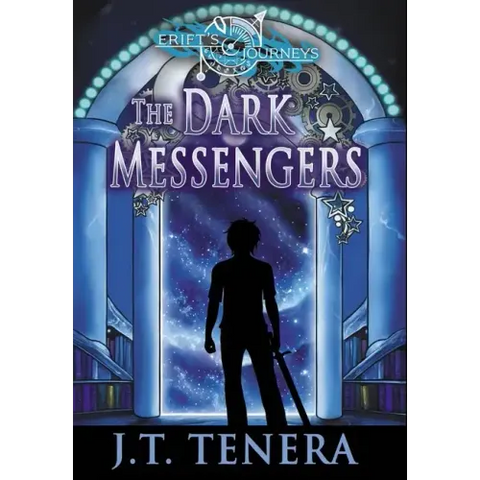 Erift's Journeys: The Dark Messengers