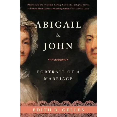 Abigail & John: Portrait of a Marriage