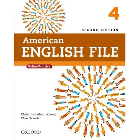 American English File Second Edition: Level 4 Student Book: With Online Practice