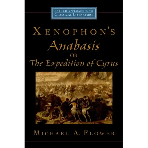 Xenophon's Anabasis, or the Expedition of Cyrus