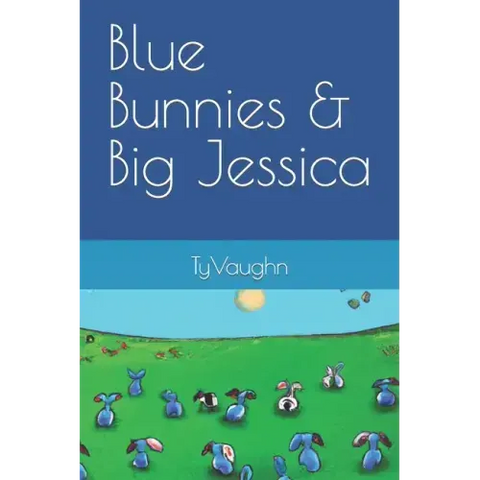 Blue Bunnies & Big Jessica