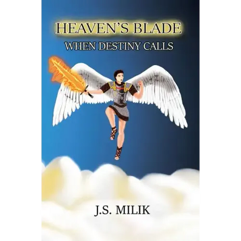 Heaven's Blade: When Destiny Calls