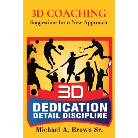 3D Coaching: Suggestions for a New Approach