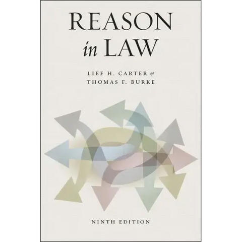 Reason in Law: Ninth Edition
