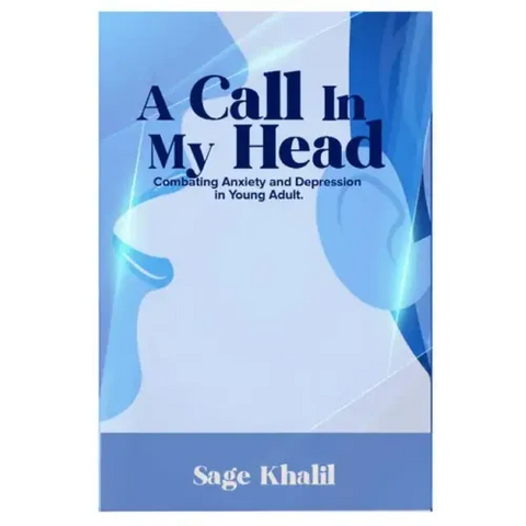 A Call In My Head: Combating Anxiety and Depression In Young Adult