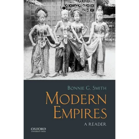 Modern Empires: A Reader