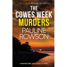 THE COWES WEEK MURDERS a gripping crime thriller full of twists - Paperback