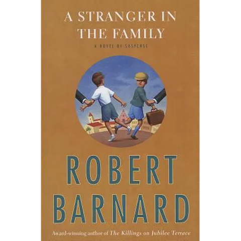 A Stranger in the Family: A Novel of Suspense