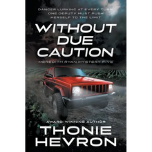 Without Due Caution: A Women's Mystery Thriller - Paperback