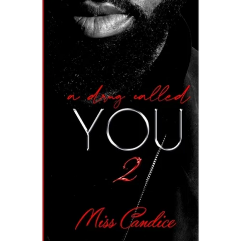 A Drug Called You 2