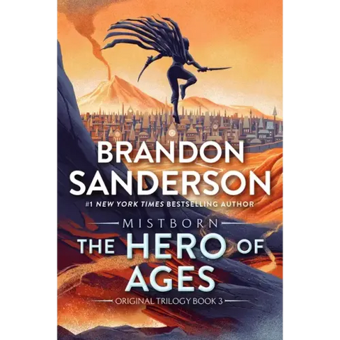 The Hero of Ages: Book Three of Mistborn