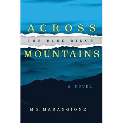 Across the Blue Ridge Mountains