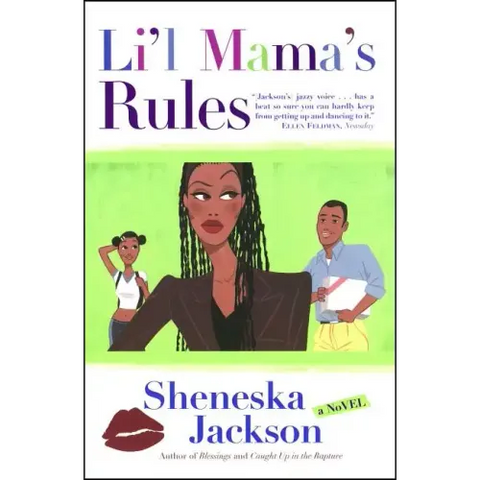 Lil Mama's Rules