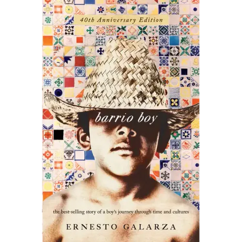 Barrio Boy: 40th Anniversary Edition