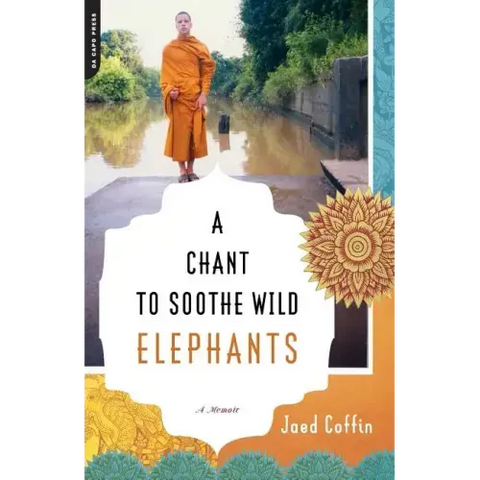 A Chant to Soothe Wild Elephants