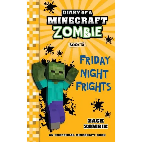 Diary of a Minecraft Zombie Book 13: Friday Night Frights