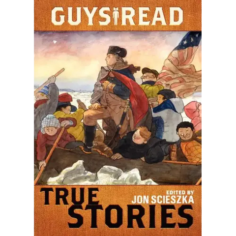 Guys Read: True Stories