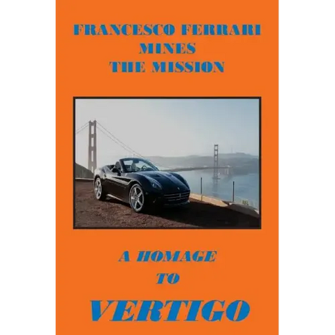Francesco Ferrari Mines The Mission: A Homage To Vertigo