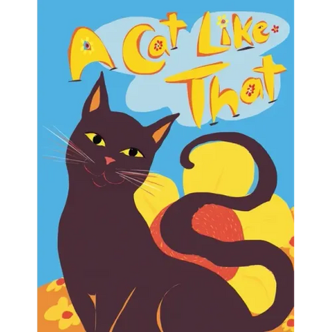 A Cat Like That: Making Friends with Cats