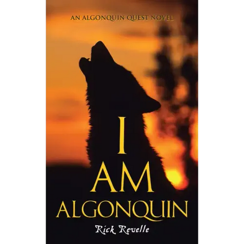 I Am Algonquin