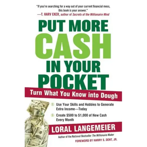 Put More Cash in Your Pocket: Turn What You Know Into Dough