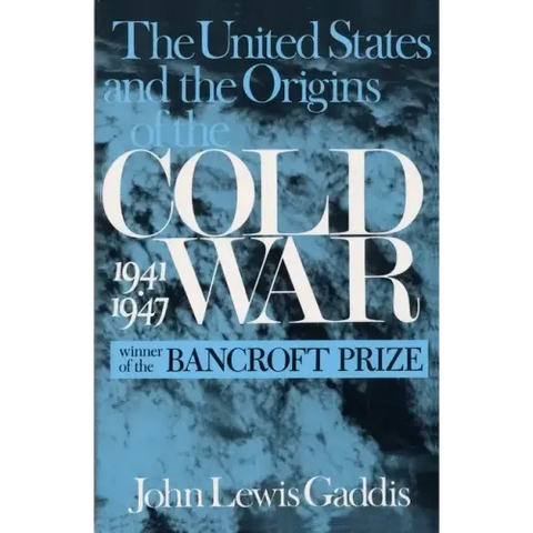 The United States and the Origins of the Cold War, 1941â 