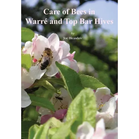 Care of Bees in Warre and Top Bar Hive