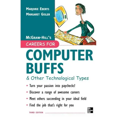 Careers for Computer Buffs and Other Technological Types, 3rd Edition